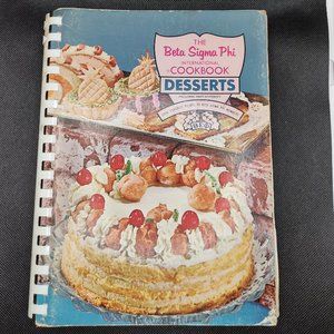 The Beta Sigma Phi International Cookbook - Desserts including party beverages